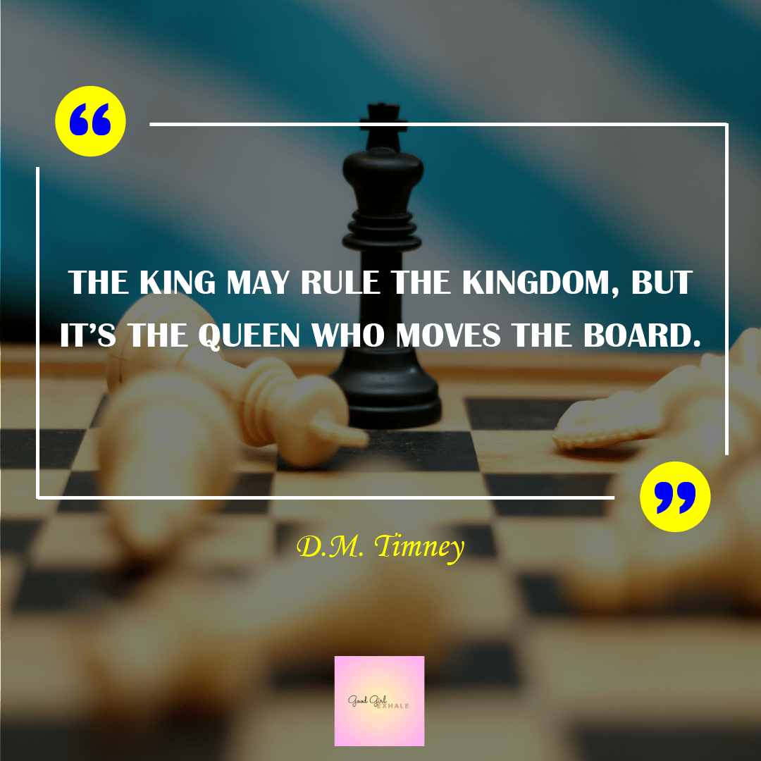 Embracing Life Lessons from Chess: The Power of the Queen